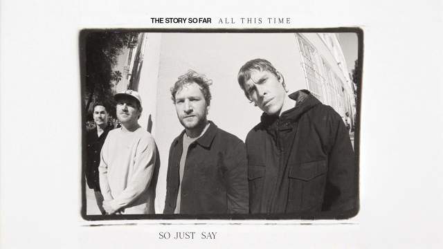 All This Time Lyrics - The Story So Far
