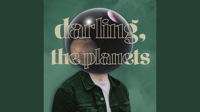 Darling, The Planets Lyrics - The Rare Occasions