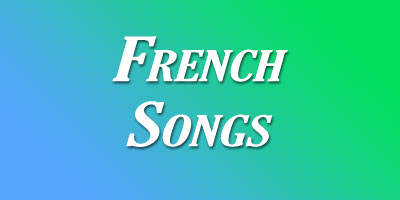 French Songs Lyrics