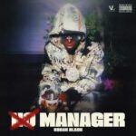 No Manager Lyrics - Kodak Black